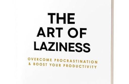 the art of laziness