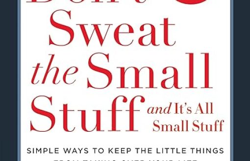 dont sweat the small stuff